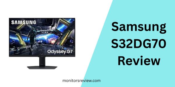 Samsung S32DG70 Review