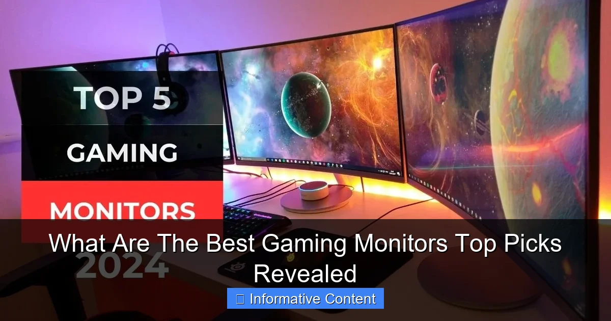What Are The Best Gaming Monitors? [2026 Updated]