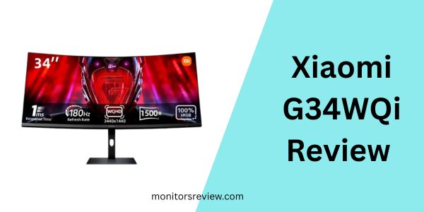Xiaomi G34WQi Review