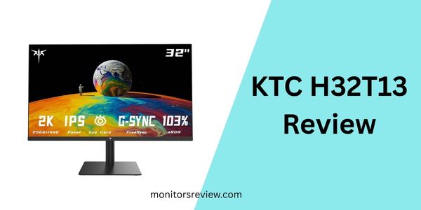 KTC H32T13 Review