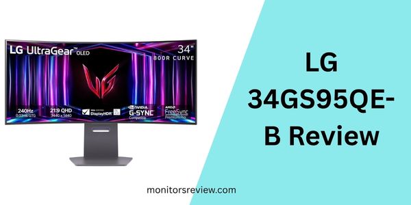 LG 34GS95QE-B Review